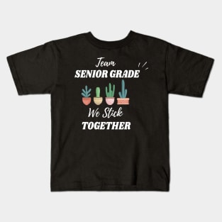 cactus team teacher gifts | senior grade team | senior team | gifts for teachers | stick together cactus gift teachers Kids T-Shirt